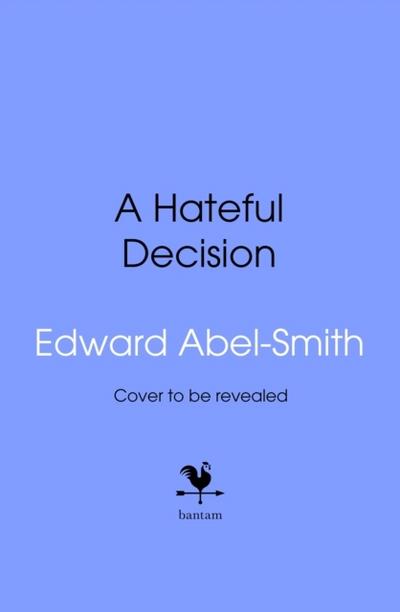 A Hateful Decision