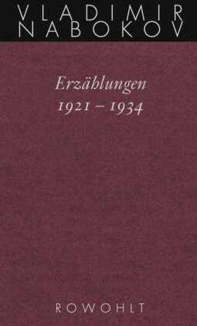 Gesammelte Werke. Band 13: Erzählungen 1921 - 1934