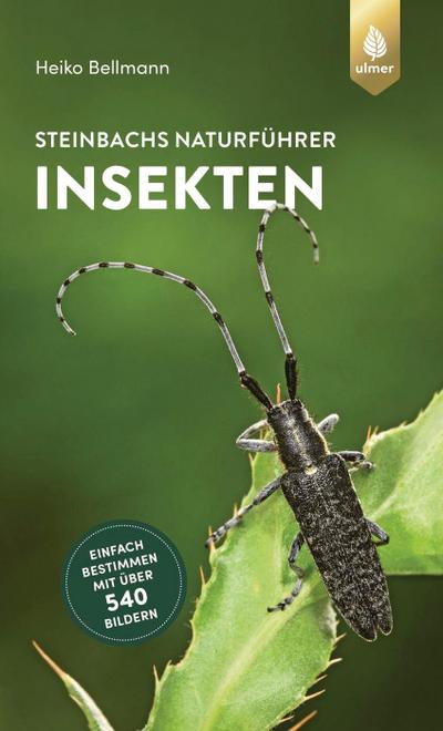 Steinbachs Naturführer Insekten