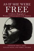 As If She Were Free