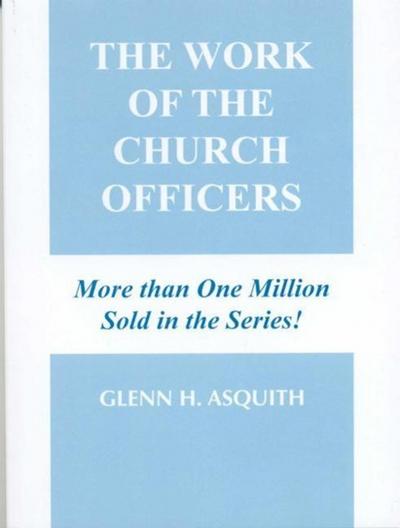 The Work of the Church Officers