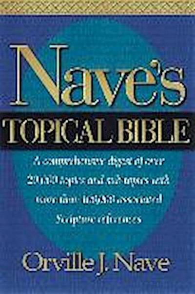 Nave’s Topical Bible-KJV