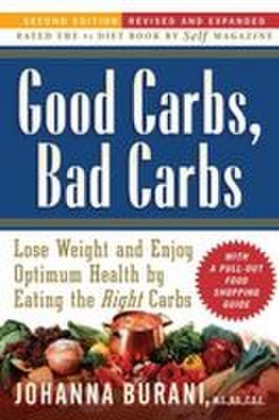 Good Carbs, Bad Carbs