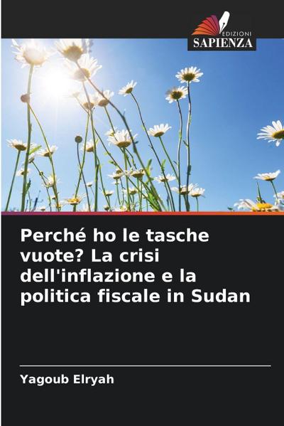 Perché ho le tasche vuote? La crisi dell’inflazione e la politica fiscale in Sudan