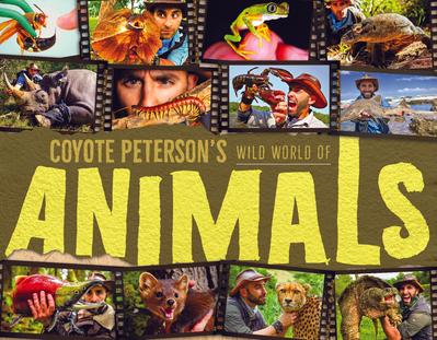 Coyote Peterson’s Wild World of Animals
