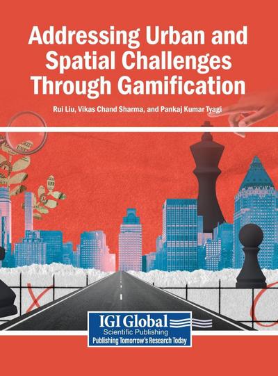Addressing Urban and Spatial Challenges Through Gamification