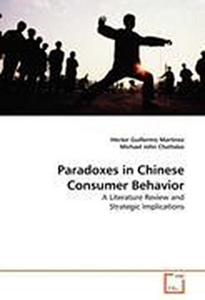 Paradoxes in Chinese Consumer Behavior