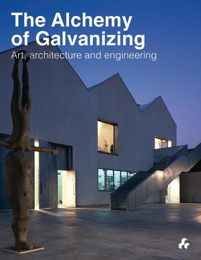The Alchemy of Galvanizing
