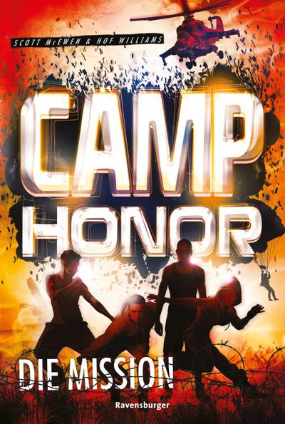 Camp Honor, Band 1 - Die Mission