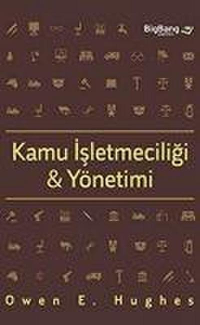 Kamu Isletmeciligi ve Yönetimi