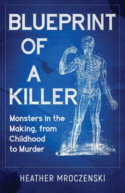 Blueprint Of A Killer