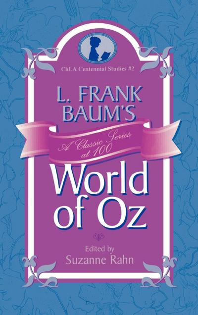 L. Frank Baum’s World of Oz