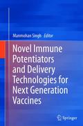 Novel Immune Potentiators and Delivery Technologies for Next Generation Vaccines