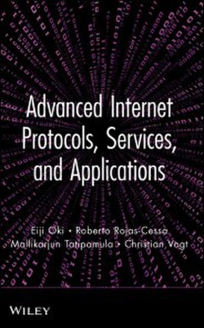 Advanced Internet Protocols, Services, and Applications