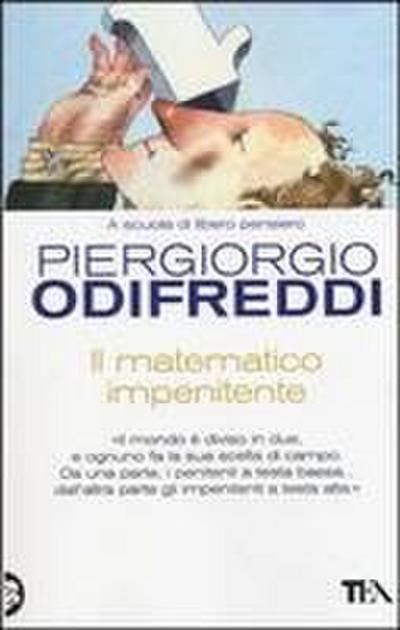 Il matematico impenitente