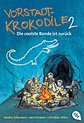 Vorstadtkrokodile 2 - Die coolste Bande ist zurück
