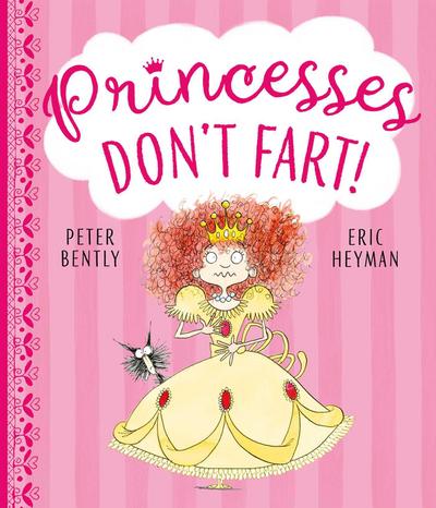 Princesses Don’t Fart
