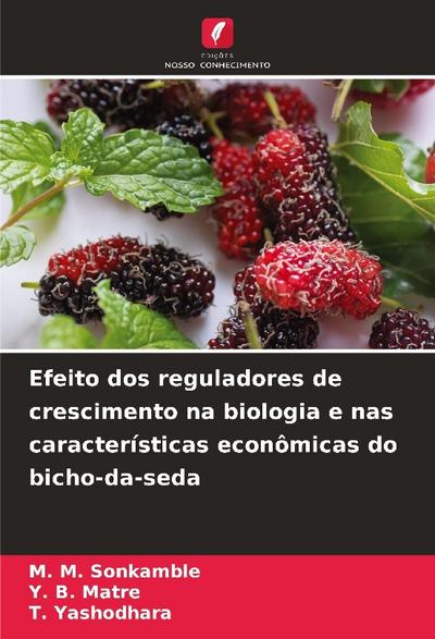Efeito dos reguladores de crescimento na biologia e nas características econômicas do bicho-da-seda