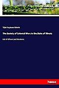 The Society of Colonial Wars in the State of Illinois