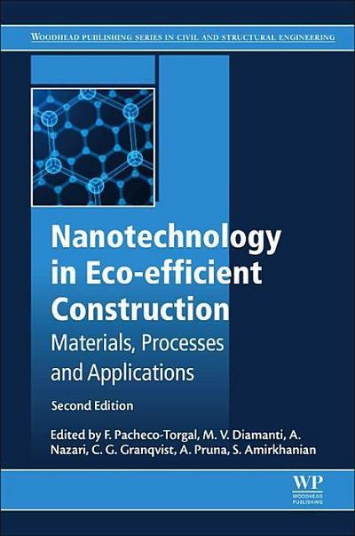Nanotechnology in Eco-efficient Construction