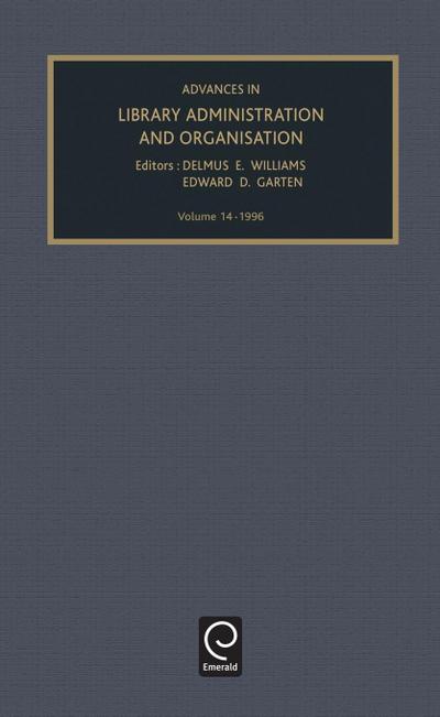 Advances in Library Administration and Organization