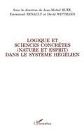 Logique et sciences concrètes (nature et esprit) d