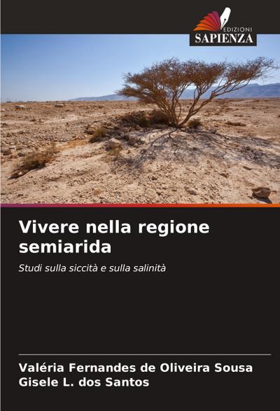 Vivere nella regione semiarida