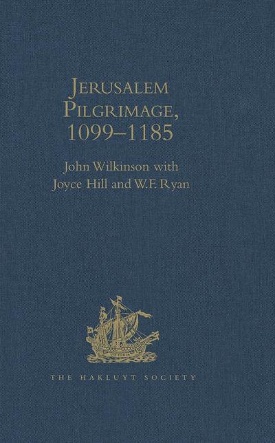 Jerusalem Pilgrimage, 1099-1185