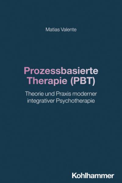 Prozessbasierte Therapie (PBT)