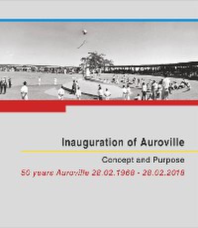 Inauguration of Auroville