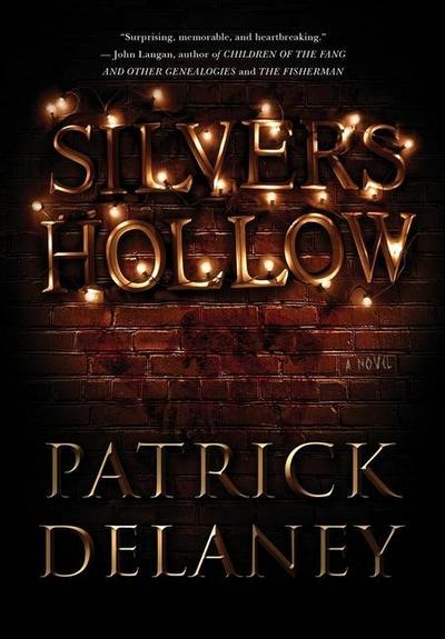 Delaney, P: Silvers Hollow