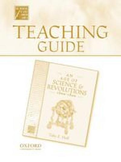 Teaching Guide to an Age of Science & Revolutions 1600-1800