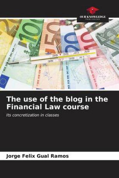 The use of the blog in the Financial Law course