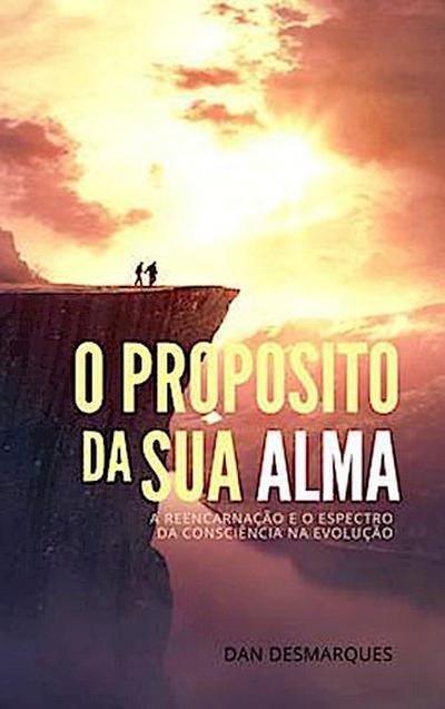 O Propósito da Sua Alma