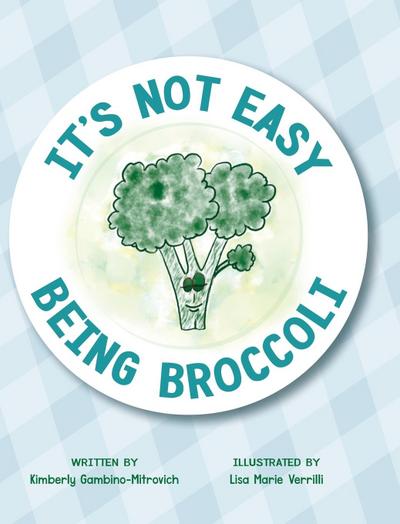 It’s Not Easy Being Broccoli