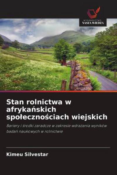 Stan rolnictwa w afryka¿skich spo¿eczno¿ciach wiejskich