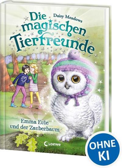 Die magischen Tierfreunde 11 - Emma Eule und der Zauberbaum