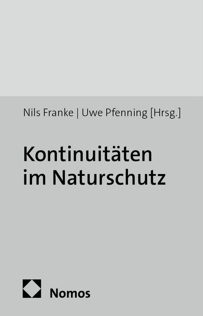 Kontinuitäten im Naturschutz