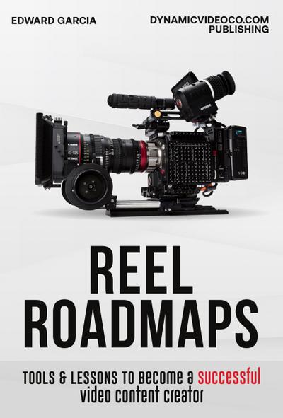 Reel Roadmaps