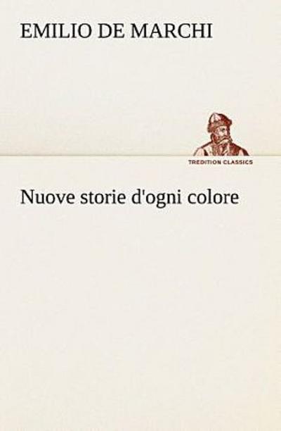 Nuove storie d’ogni colore