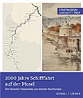 2000 Jahre Schifffahrt auf der Mosel