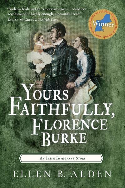 Yours Faithfully, Florence Burke