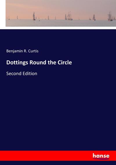 Dottings Round the Circle