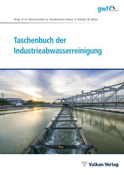 Taschenbuch der Industrieabwasserreinigung