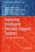 Exploring Intelligent Decision Support Systems