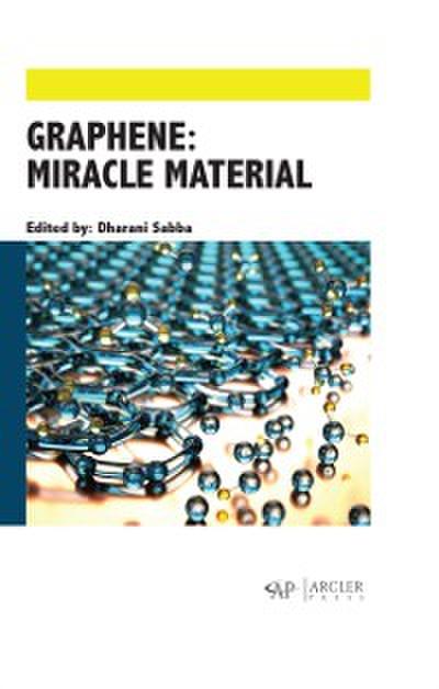 Graphene - Miracle Material
