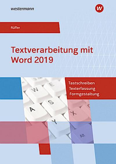 Textverarbeitung mit Word 2019. Schulbuch