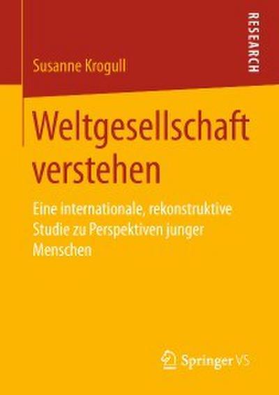 Weltgesellschaft verstehen