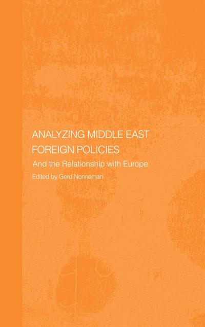 Analysing Middle East Foreign Policies