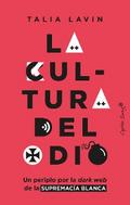 La cultura del odio